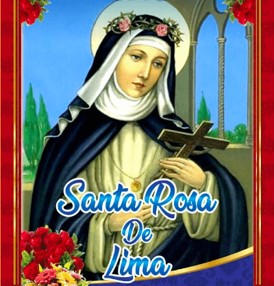 Gran Fiesta Patronal en Honor a Santa Rosa de Lima