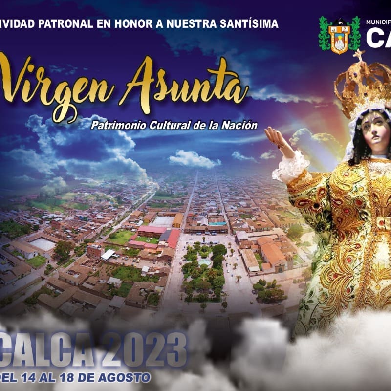 Festividad Patronal en Honor a la santísima Virgen Asunta de Calca